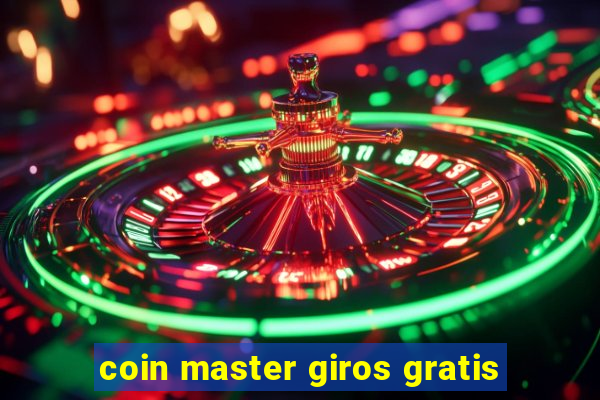 coin master giros gratis